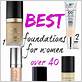 best foundation makeup for 40 year olds