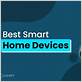 Best Smart Home Gadgets 2024